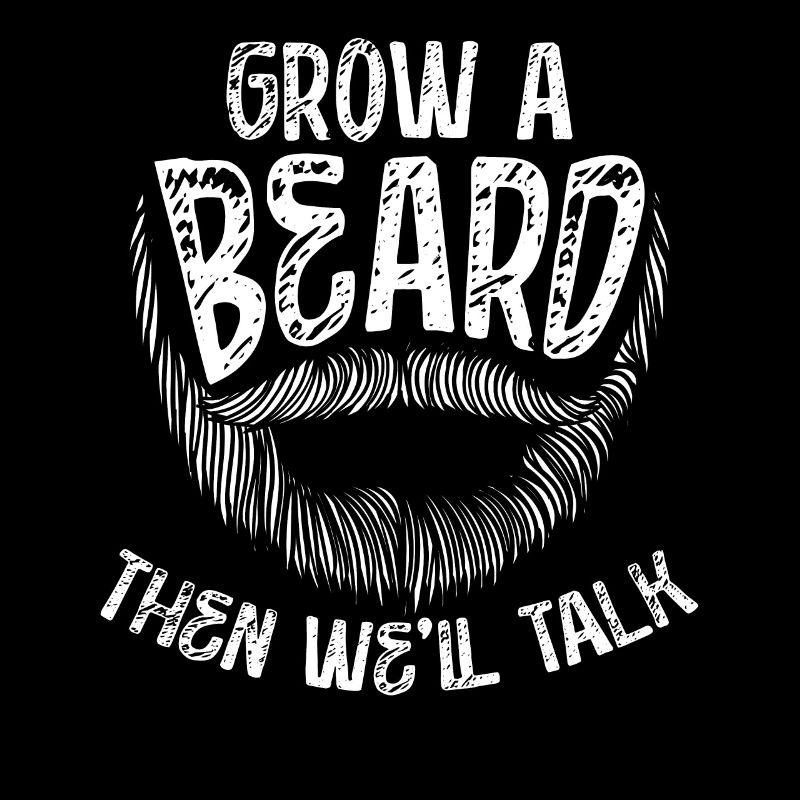 Lass Dir Ein Bart Wachsen Und wir reden