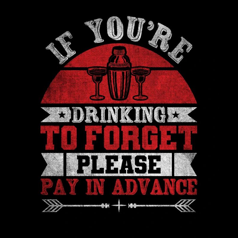Please Pay In Advance Funny Bartender