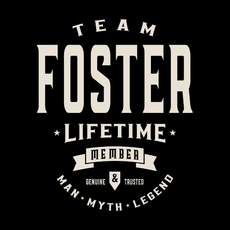 Foster Lifetime Member Personalized Name Foster