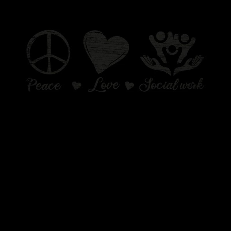 Peace Love Socialwork Social Worker