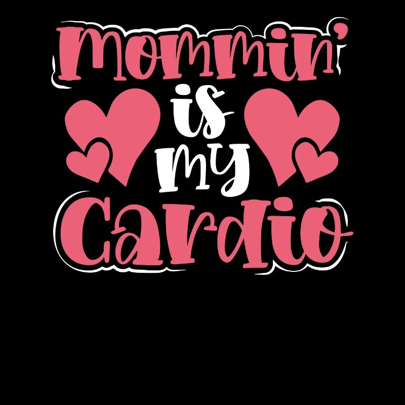 Maman est mon cardio