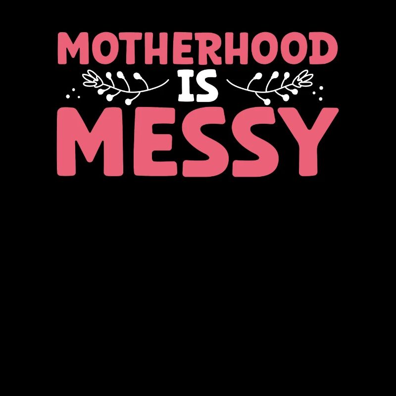 Mutterschaft Ist Chaotisch