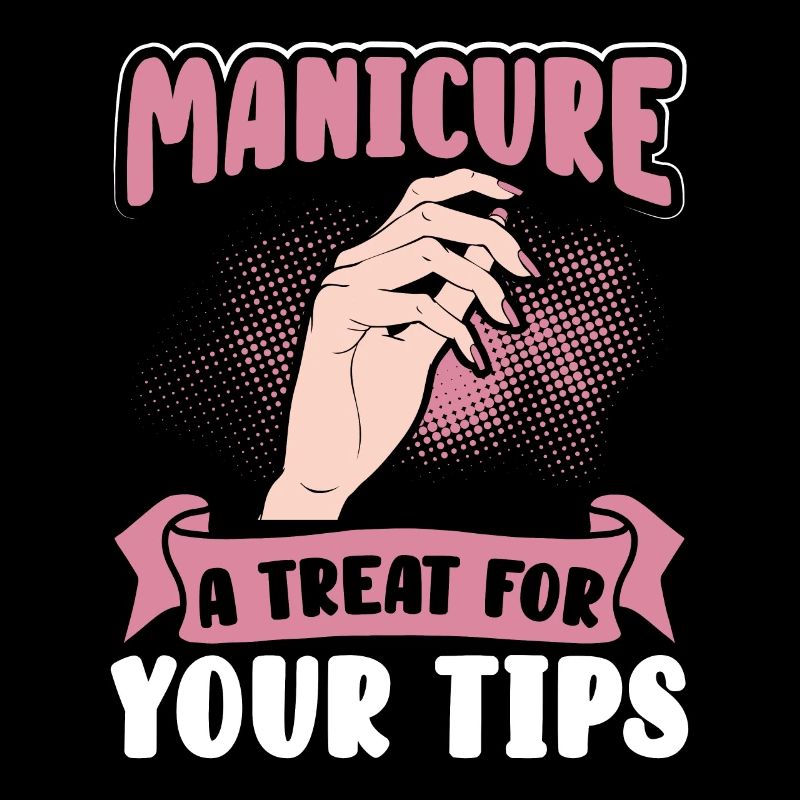 Manicure: a treat for your tips