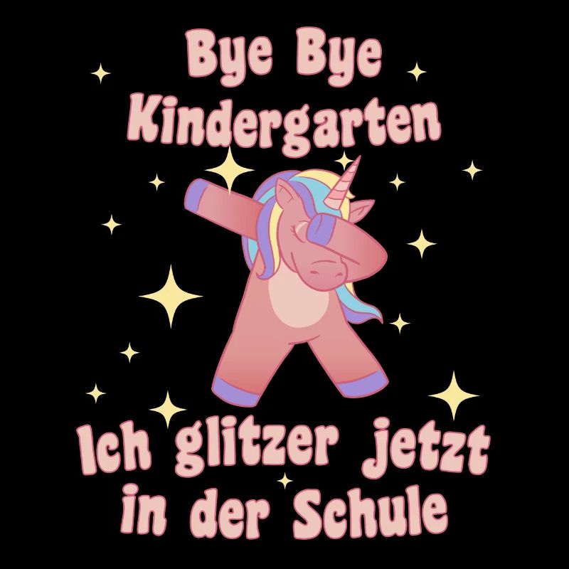 Bye bye Kindergarten Schulstart 2024 Einhorn Dab
