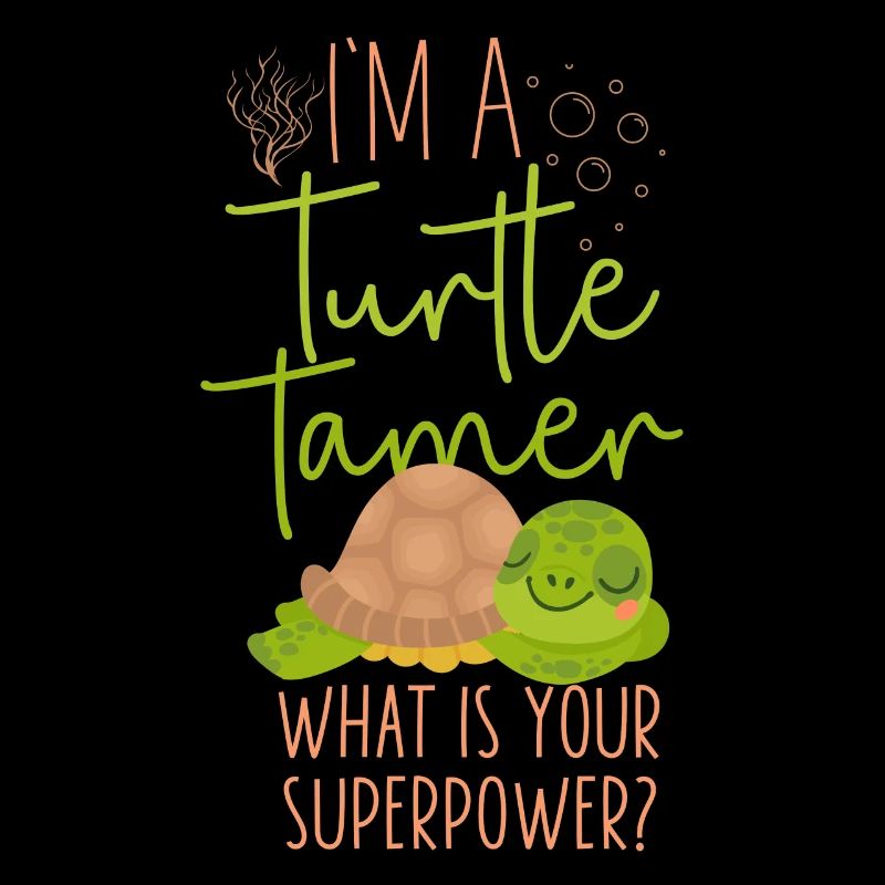 Sea Turtle Tortoise I'm A Turtle