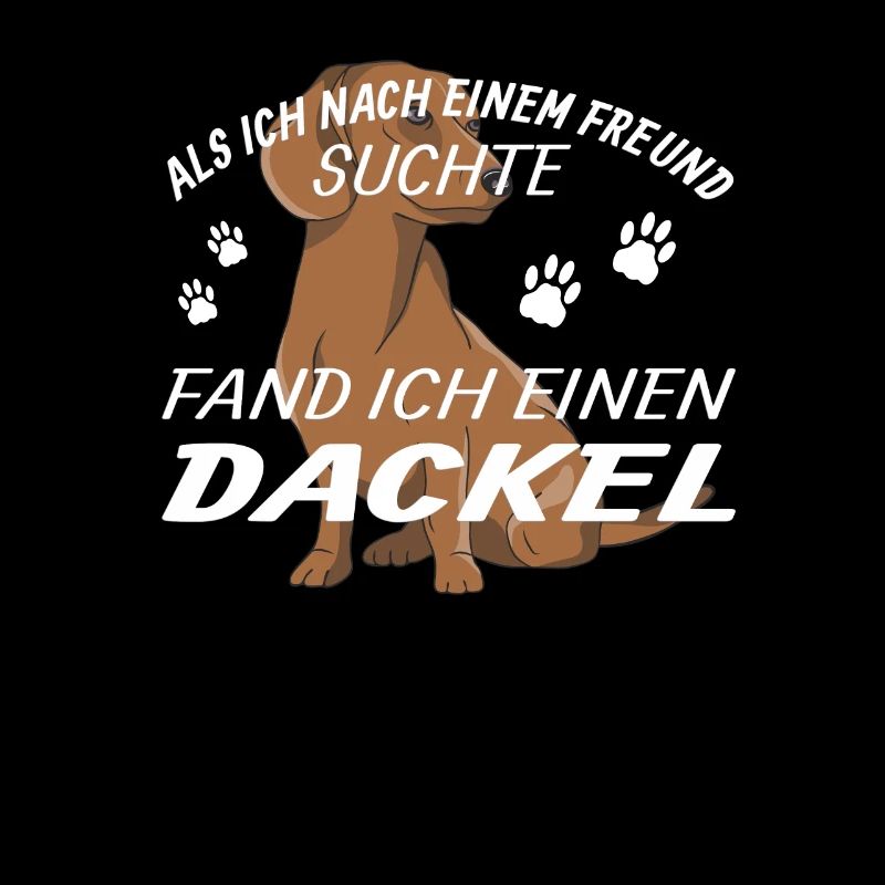 Hund Dackel Hundebesitzer Geschenkidee