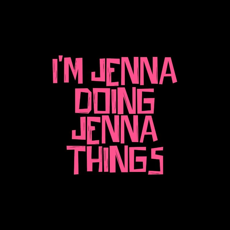 I'm Jenna doing Jenna things