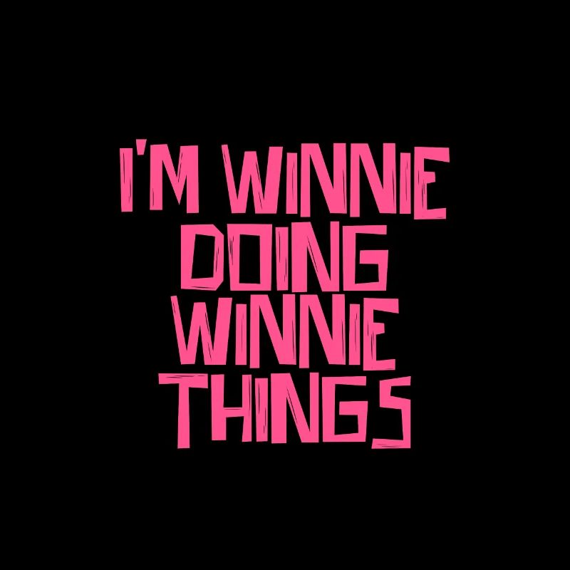 I'm Winnie doing Winnie things