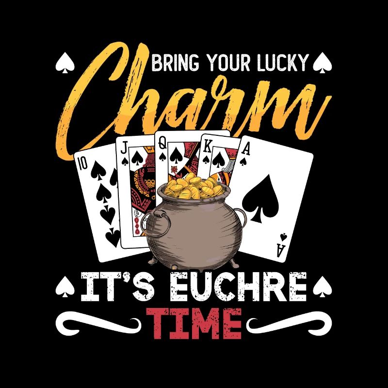 Euchre Bring Your Lucky Charm It's Board Game