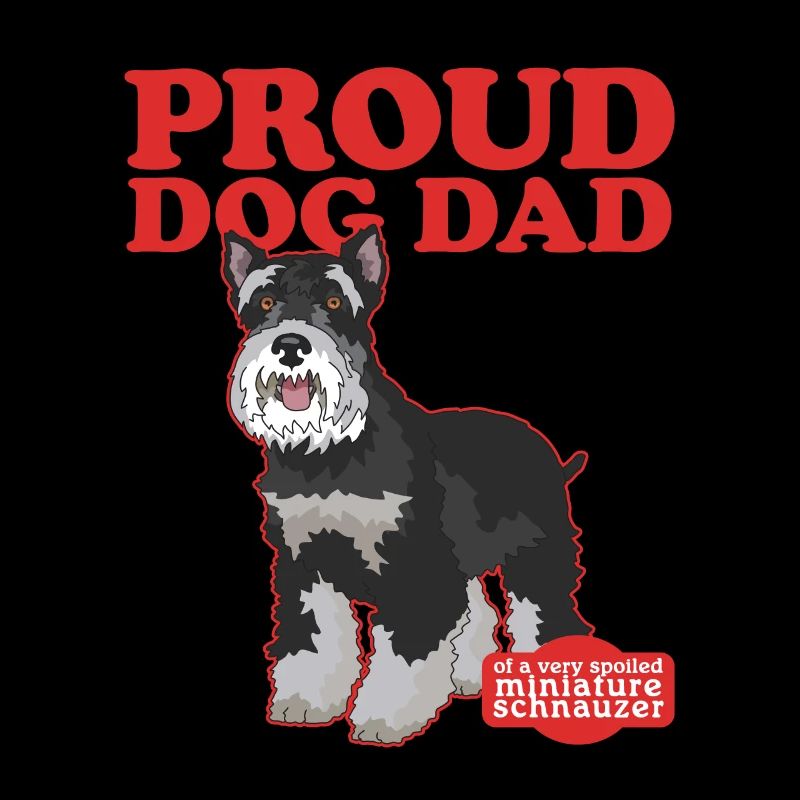 Miniature Schnauzer Dad | Schnauzer Dog Daddy Gift