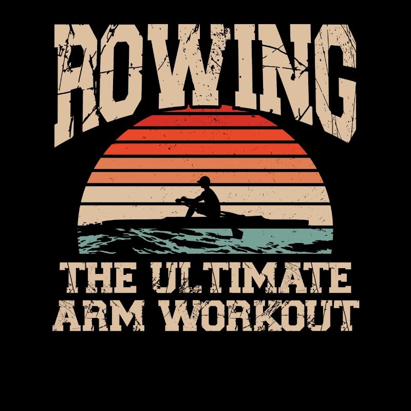 Rowing: The ultimate arm workout