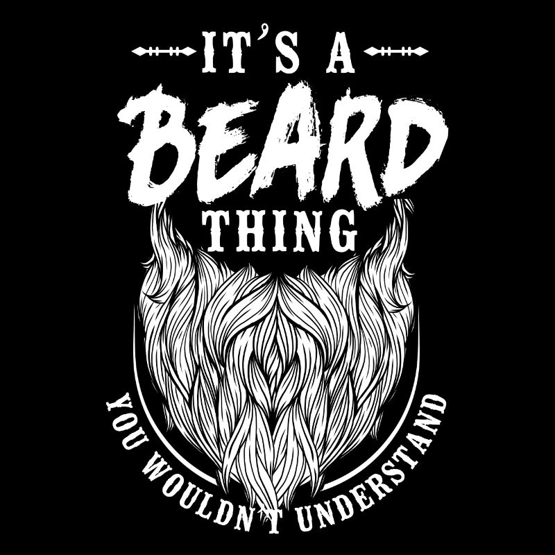 Beard Lover Bearded Man It's A