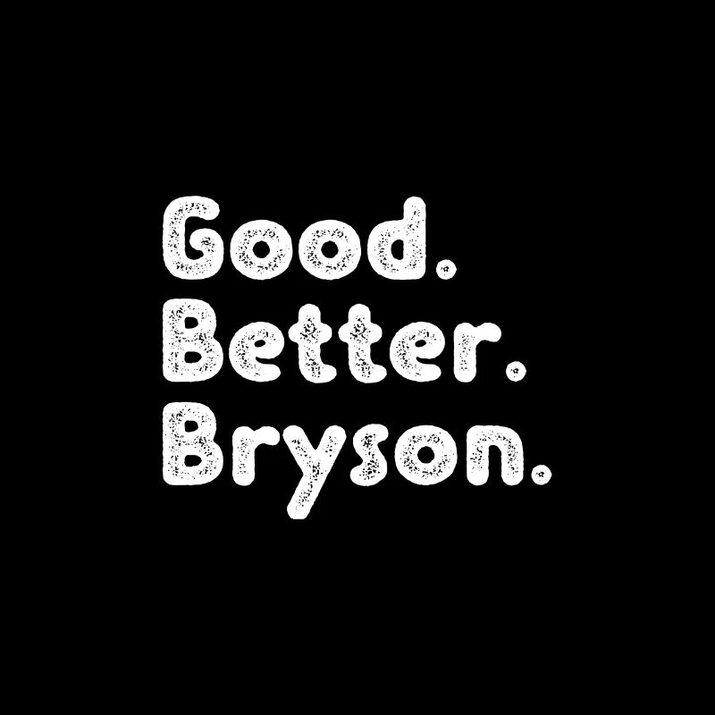 Good better Bryson