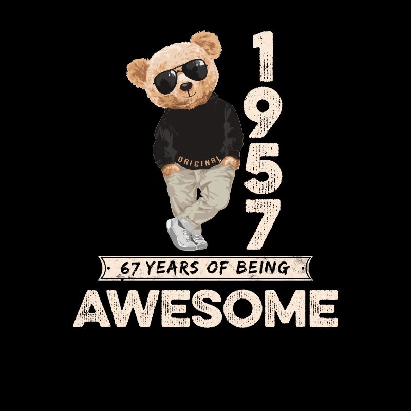 1957 Birthday Teddy Bear Being Awesome Orignal