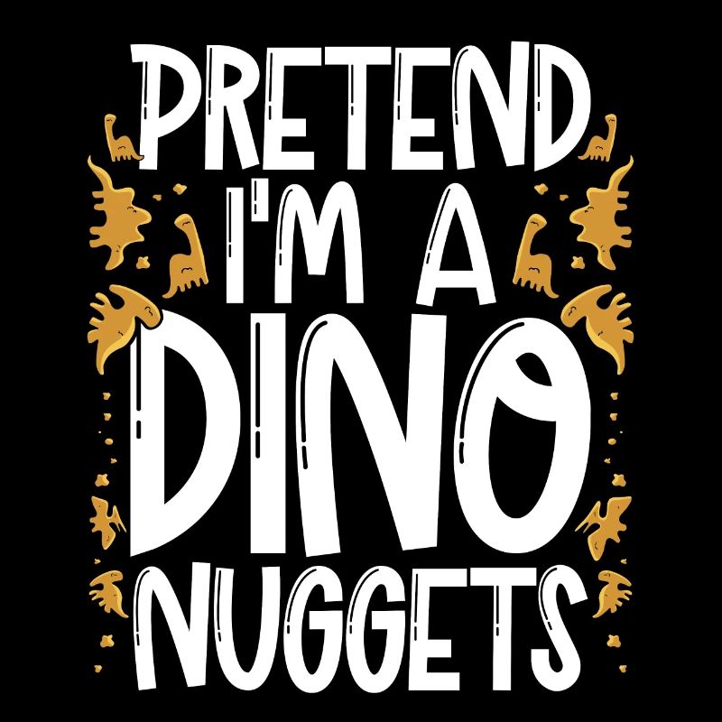 Stell Dir Vor, Ich Wäre Ein Dino nugget