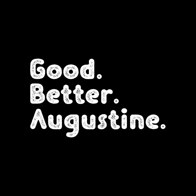 Good better Augustine