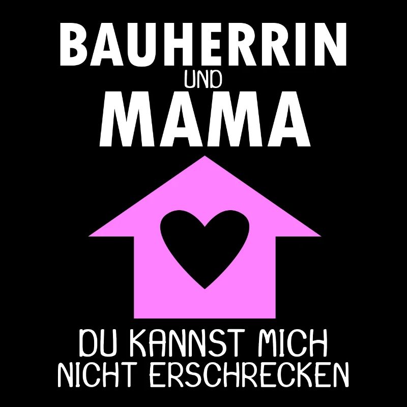 Bauherrin Mama Geschenk