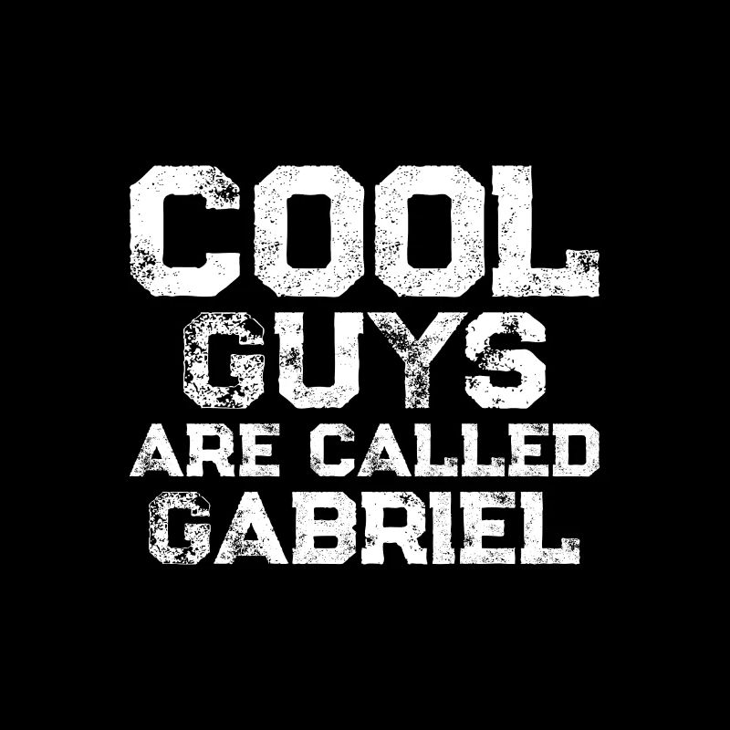 Les mecs cool s’appellent Gabriel