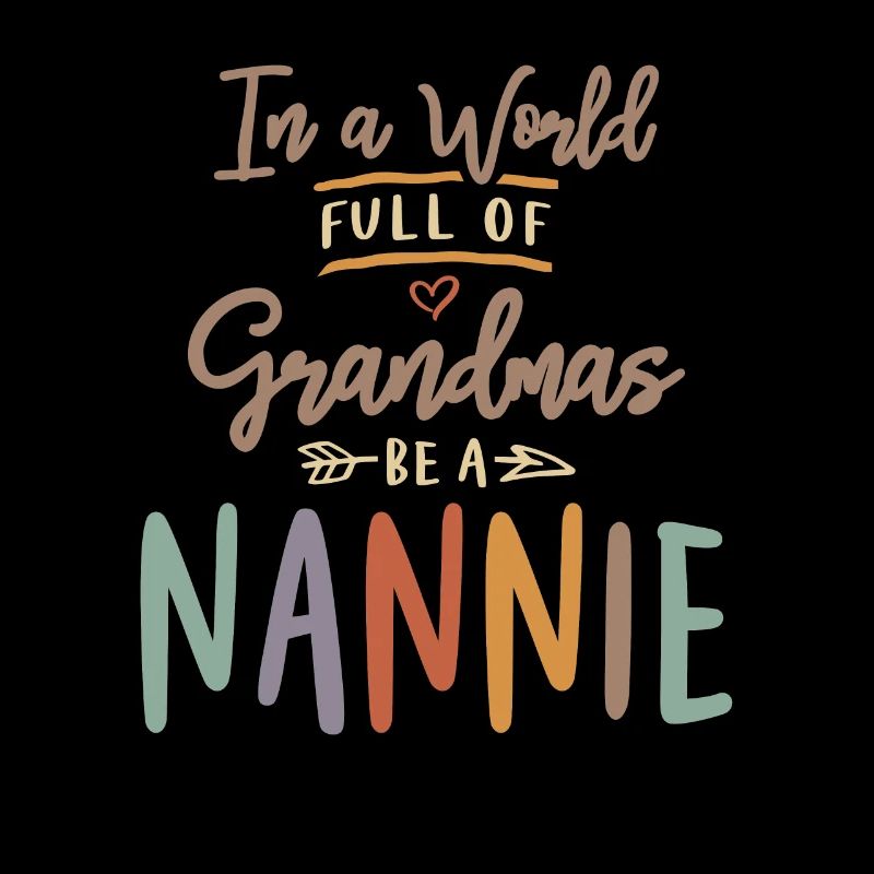 In einer Welt voller Omas sei eine Nannie - Oma