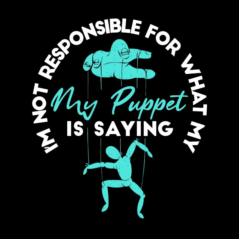 Je ne suis pas responsable de ce que dit ma marionnette