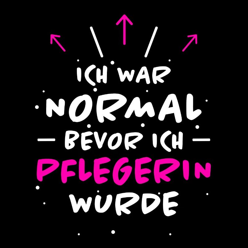 Pflegerin Spruch Pflegekraft Pflegerin Geschenk