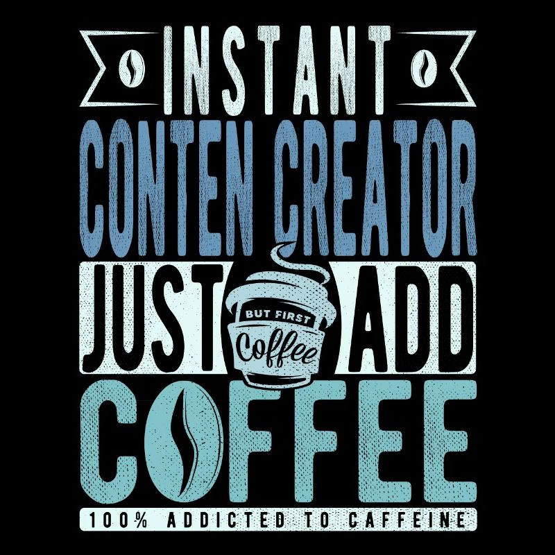 Instant Conten Creator Just Add Coffee