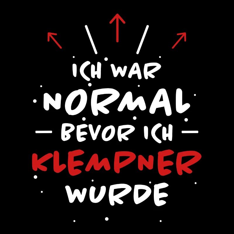 Klempner Spruch Beruf Lustiges Klempner Geschenk
