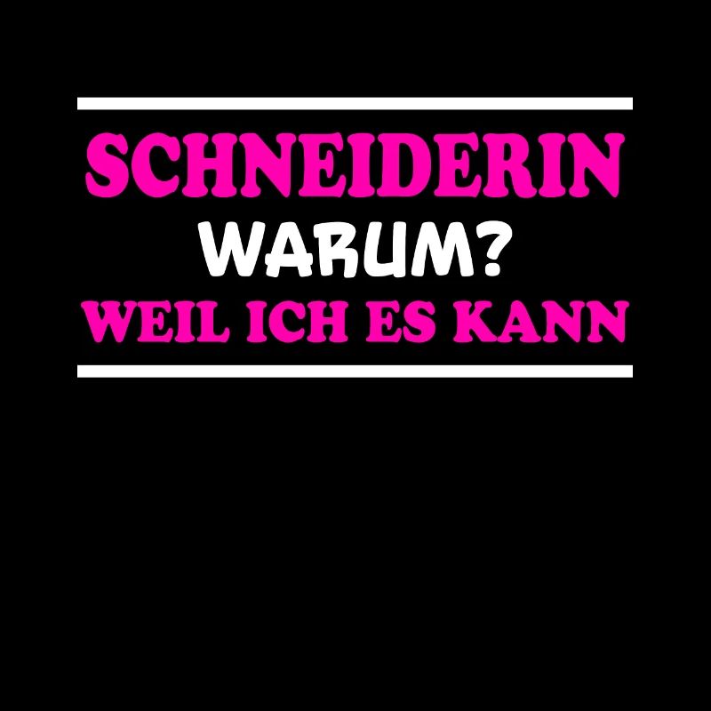 Schneiderin Spruch Lustiges Schneiderin Geschenk
