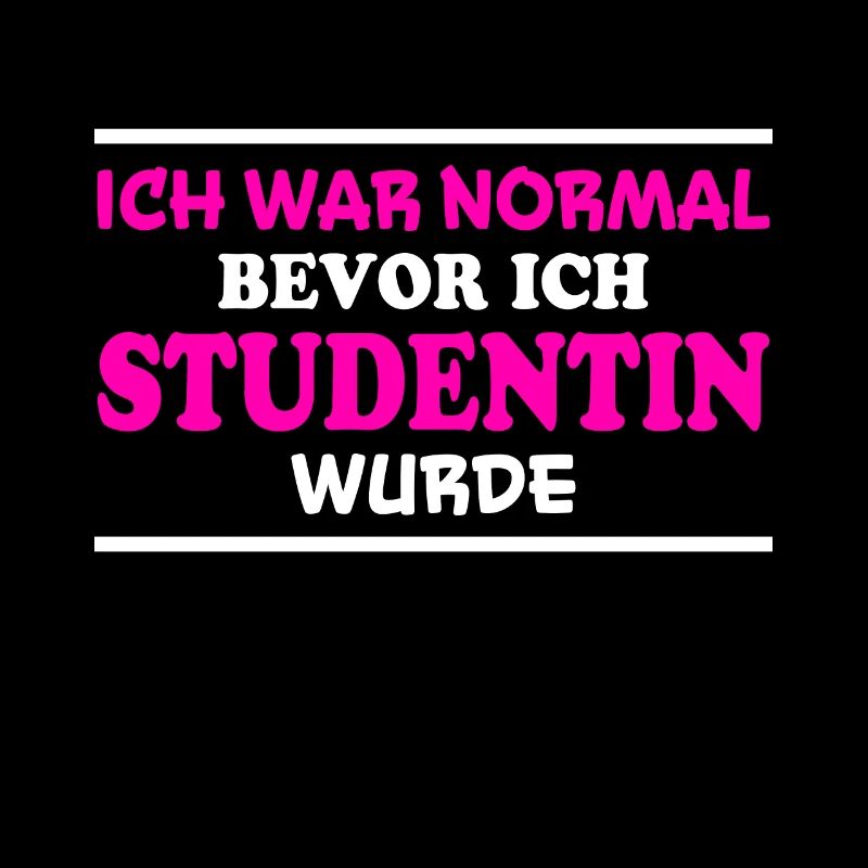Studentin Spruch Universität Studentin Geschenk