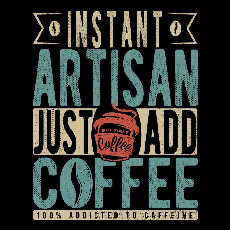 Instant Artisan Fügen Sie einfach Kaffee hinzu