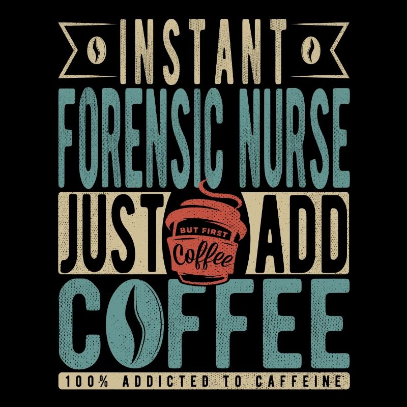 Infirmière médico-légale instantanée Il suffit d’ajouter du café