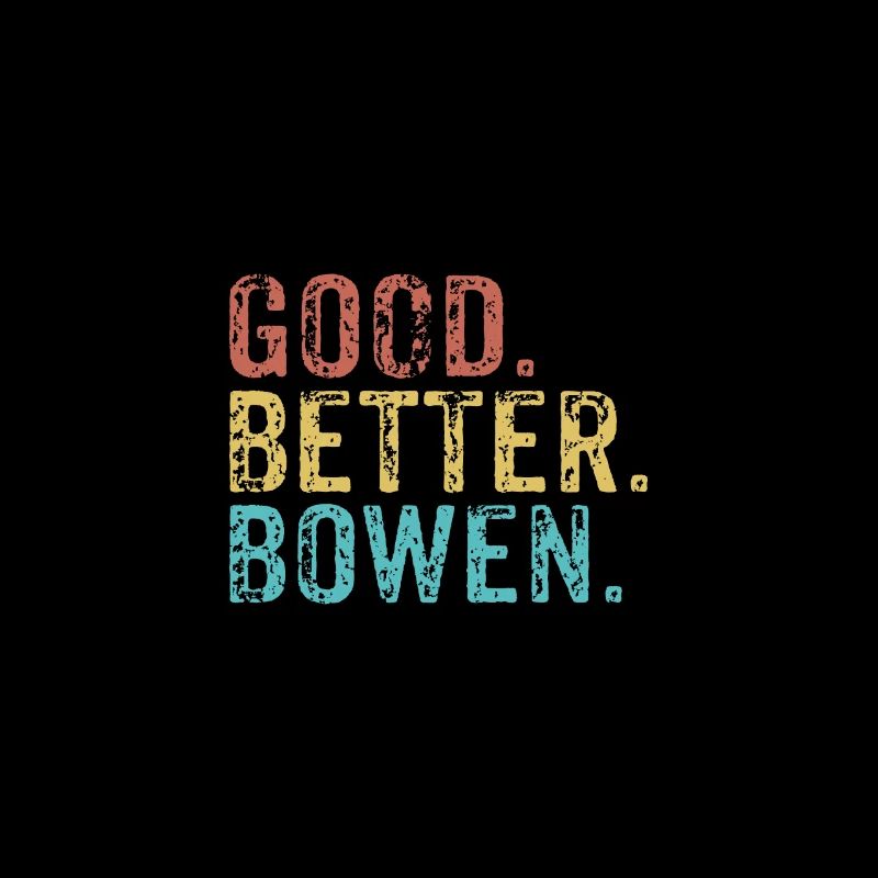 Cool guys are called bowen