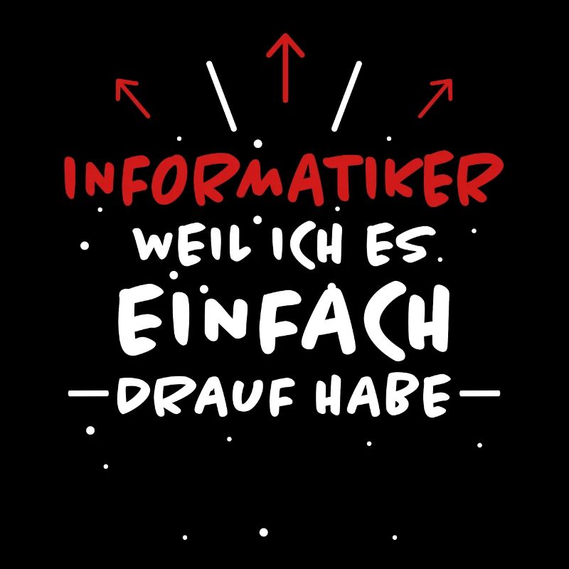 Informatiker Spruch Lustige Programmierer Geschenk