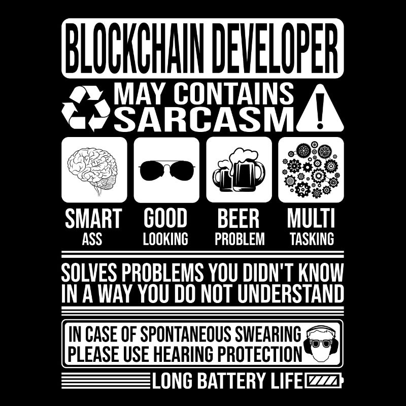 Blockchain-Entwickler Sarkasmus lustiges Geschenk Blockchain
