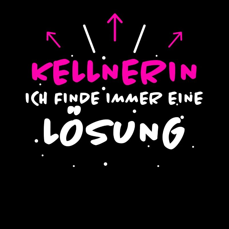 Kellnerin Spruch Beruf Lustiges Kellnerin Geschenk