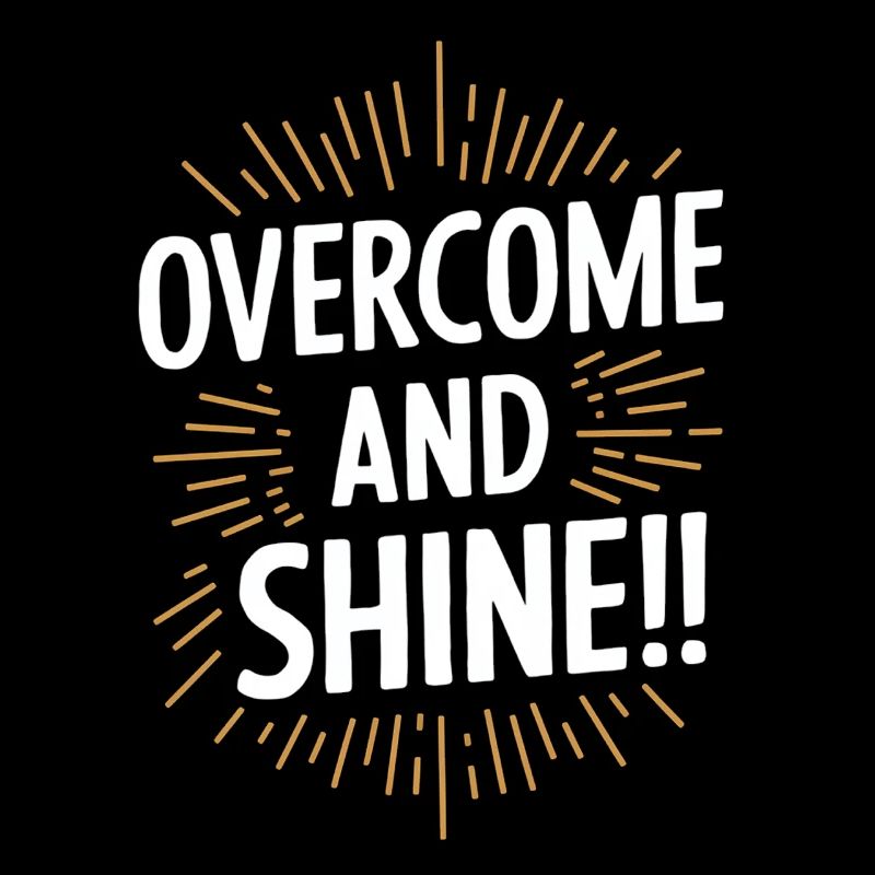 Overcome and radiate motivation