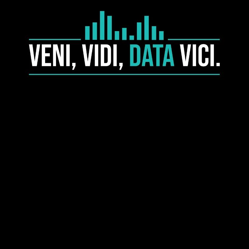 Veni, Vidi, Data Vici Statistician