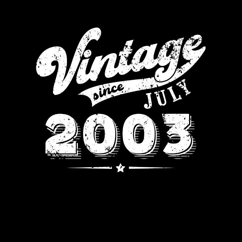 Vintage since July 2003 Birthday Gift