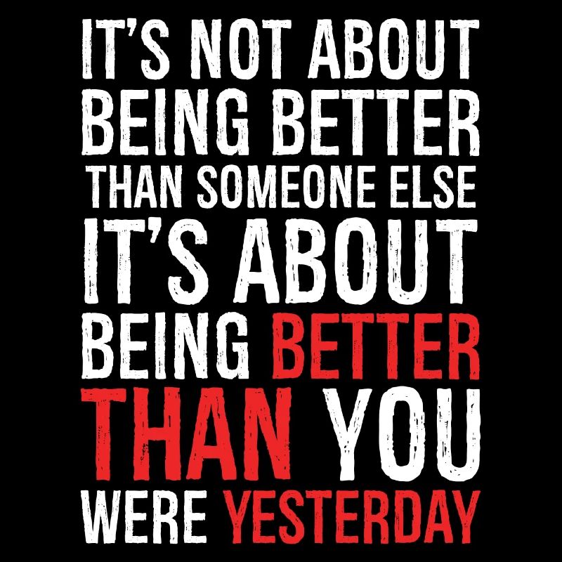 It's not about being better than someone else