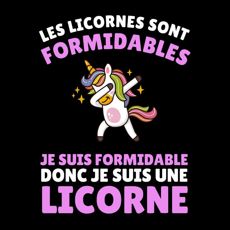 je suis formidable donc je suis une licorne