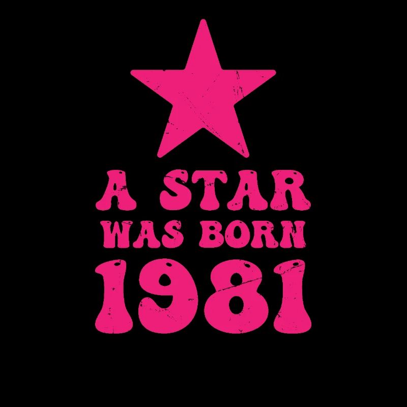 Ein Stern Wurde 1981 Geboren Geburtstag
