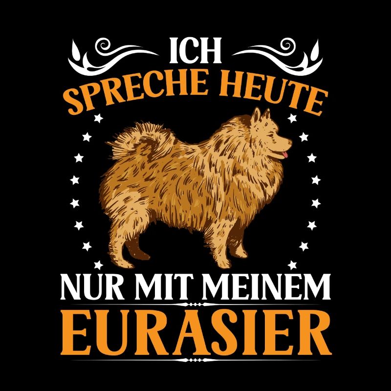 Talk only to Eurasier Eurasian Spitz