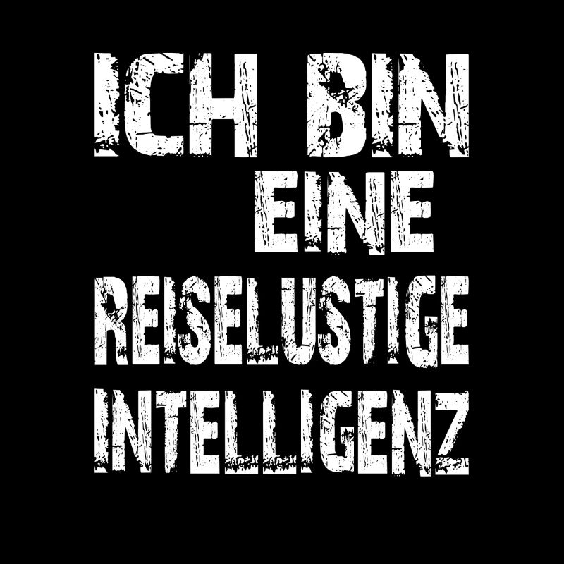 KI Spruch Ich bin eine reiselustige Intelligenz