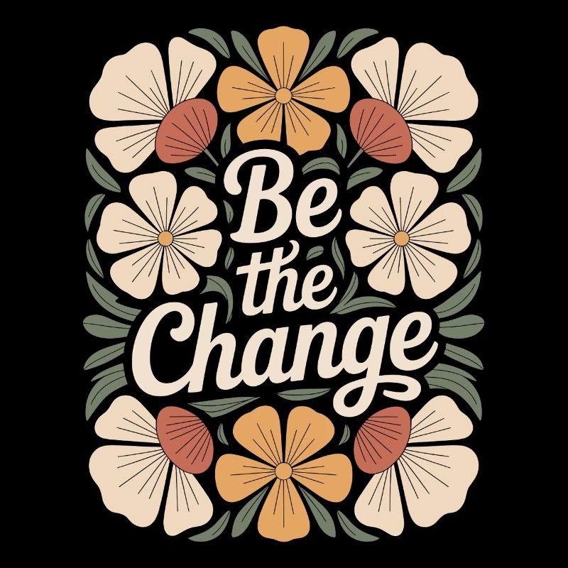 Boho Flower Vintage Motivational Quote Design Be the