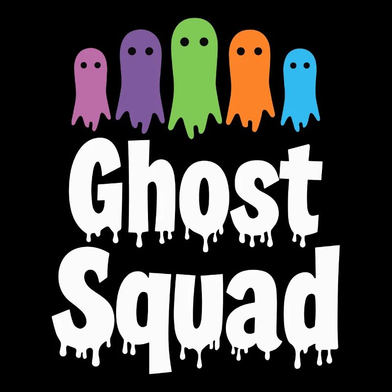 Ghost Squad - Halloween Ghost Saying