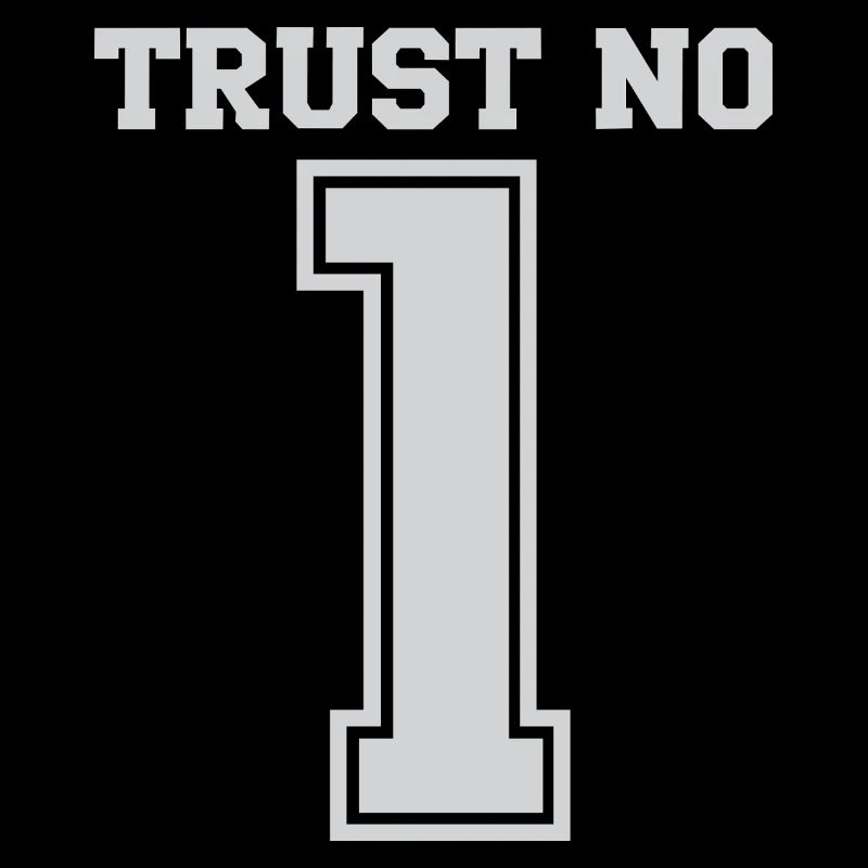 Trust No One 1 Bold Typography