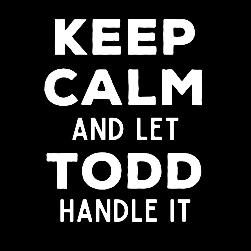 Keep Calm Lass Todd das regeln Lustiger Spruch