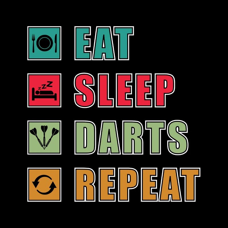 Eat Sleep Darts Repeat