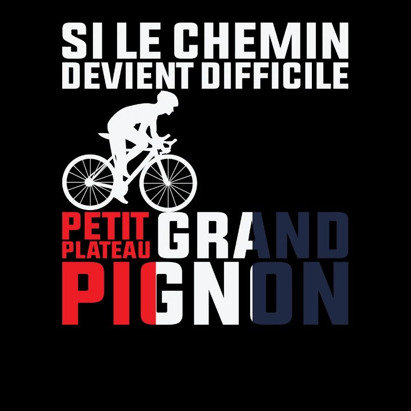 Si Le Chemin Devient Difficile - Cycliste Cadeau