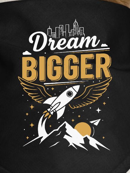 Dream Big | Future